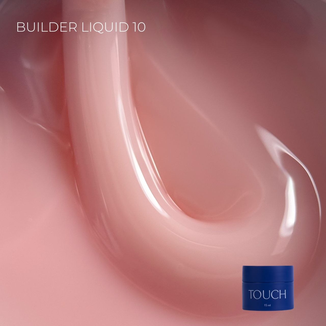 TOUCH Builder skystis 01, 15 ml
