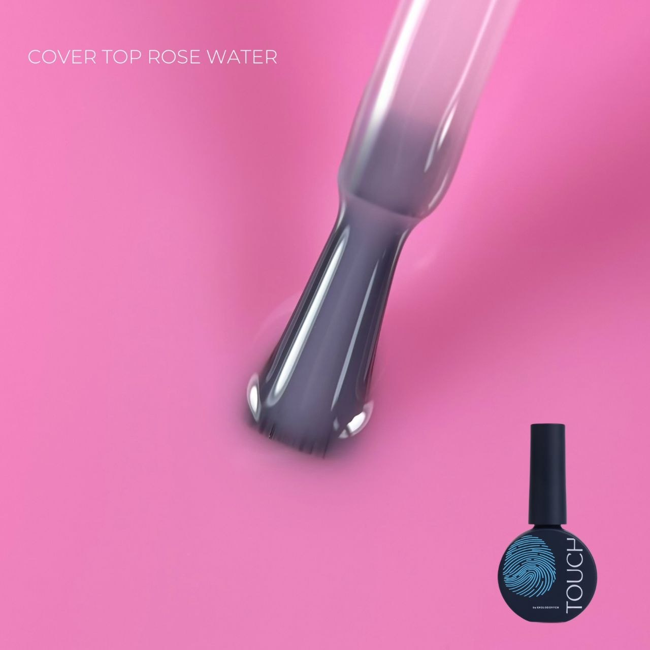 TOUCH Top Cover 13ml, Rose water
